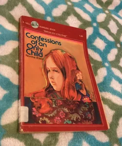 Confessions of an Only Child 