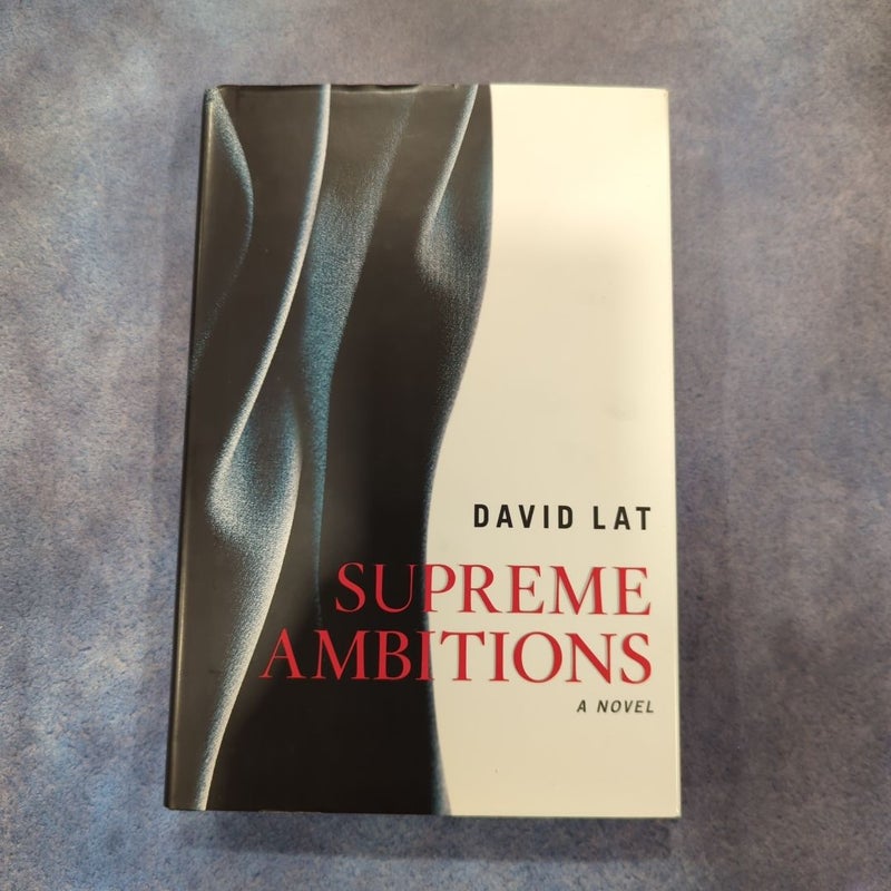 Supreme Ambitions