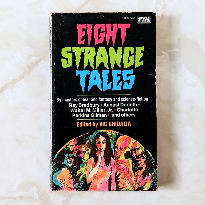 Eight Strange Tales