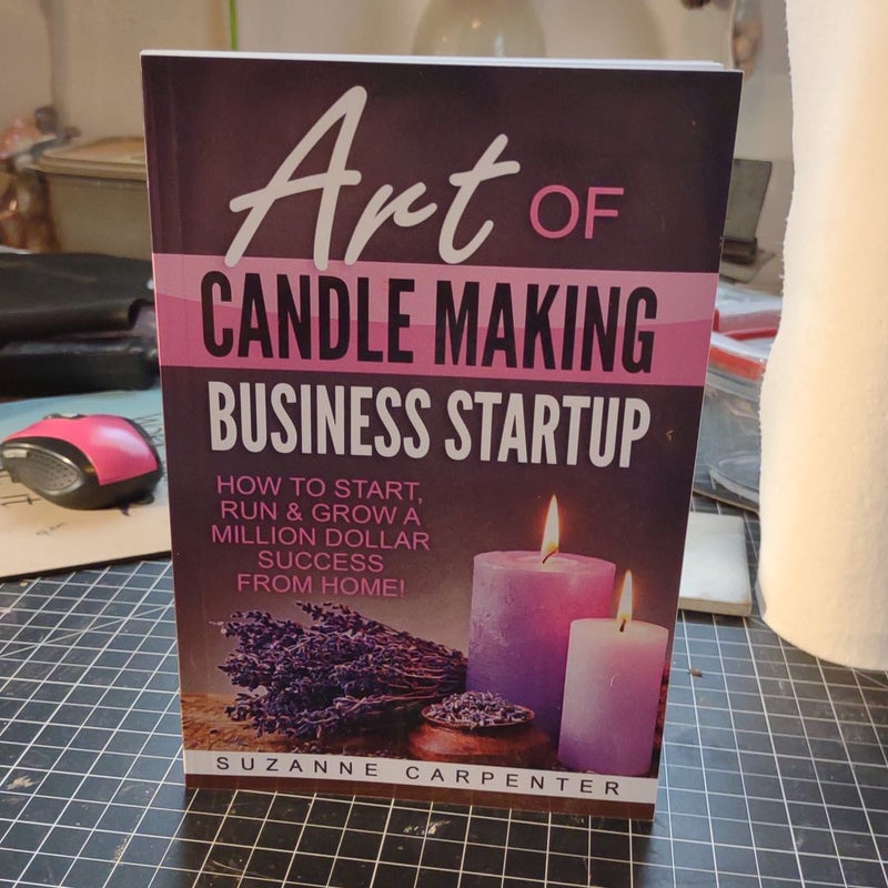 Art of Candle Making Business Startup