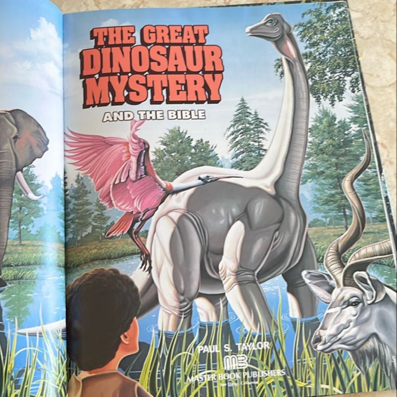 The Great Dinosaur Mystery and the Bible