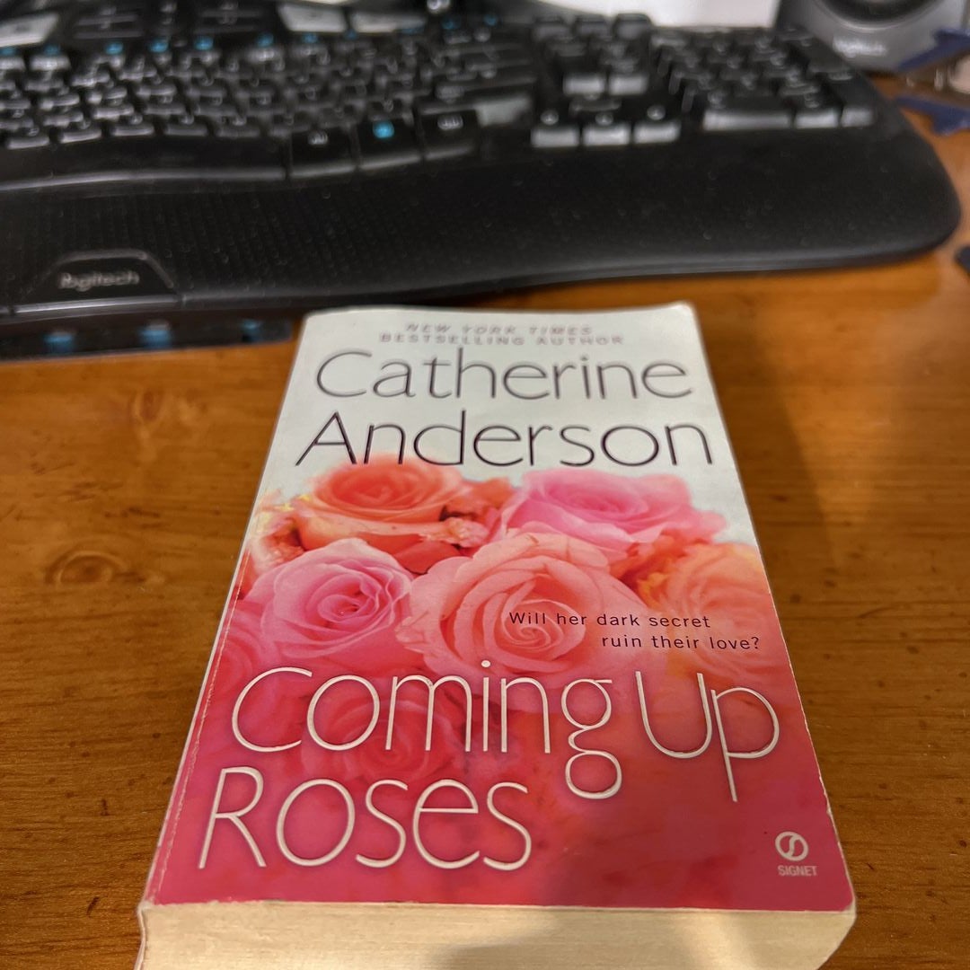 Coming up Roses