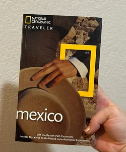 National Geographic Traveler: Mexico, 3rd Edition