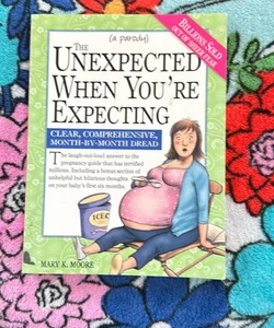 The Unexpected when you’re Expecting