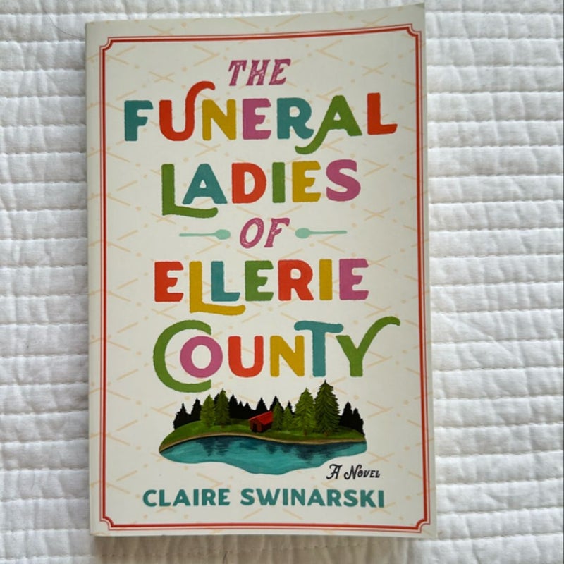 The Funeral Ladies of Ellerie County