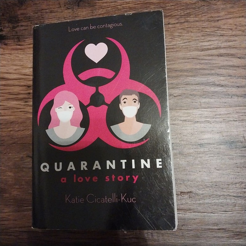 Quarantine