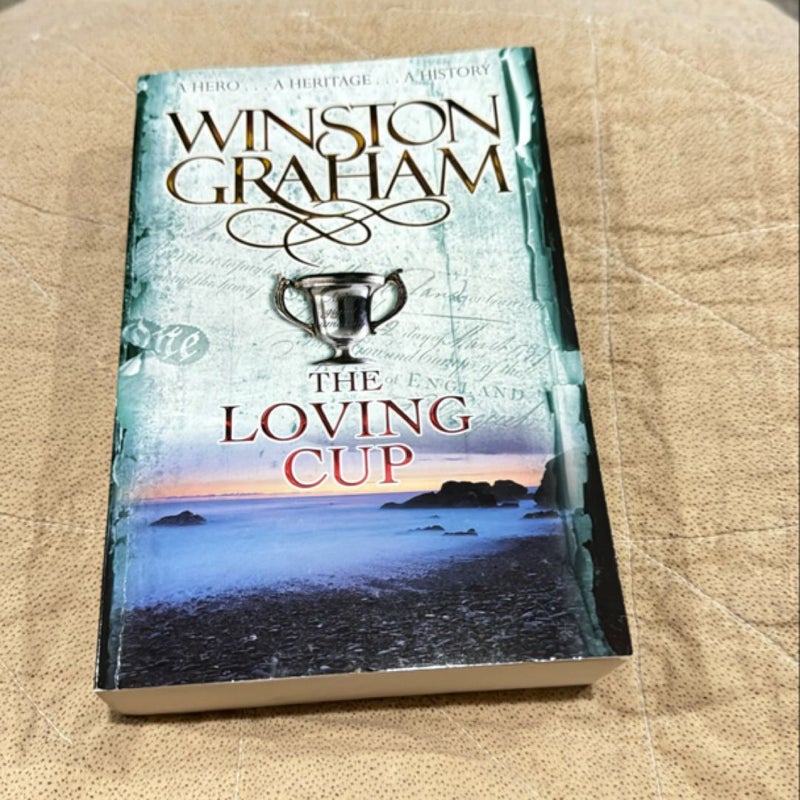 The Loving Cup: a Poldark Novel 10