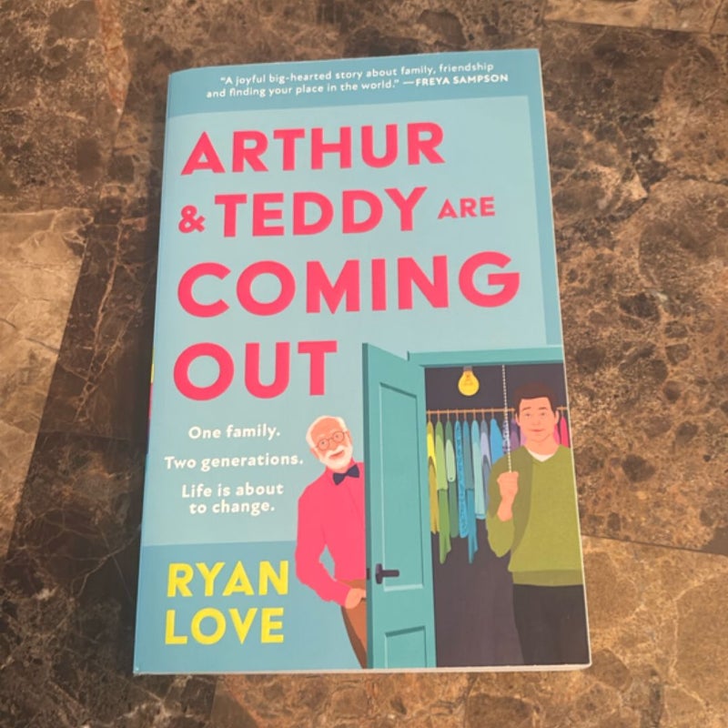 Arthur and Teddy Are Coming Out