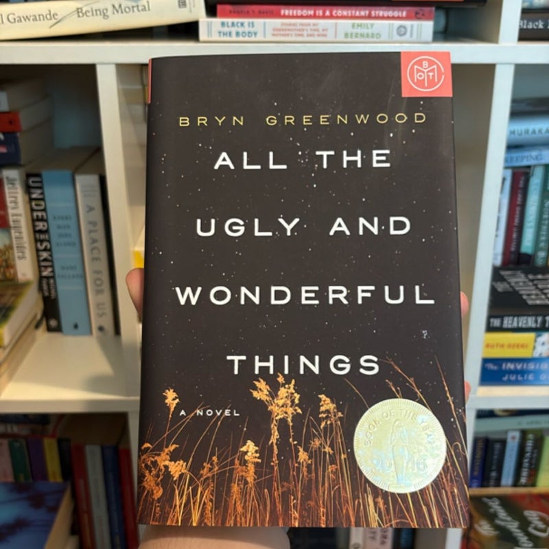 All the Ugly and Wonderful Things