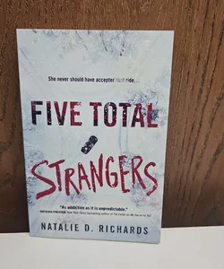 Five Total Strangers