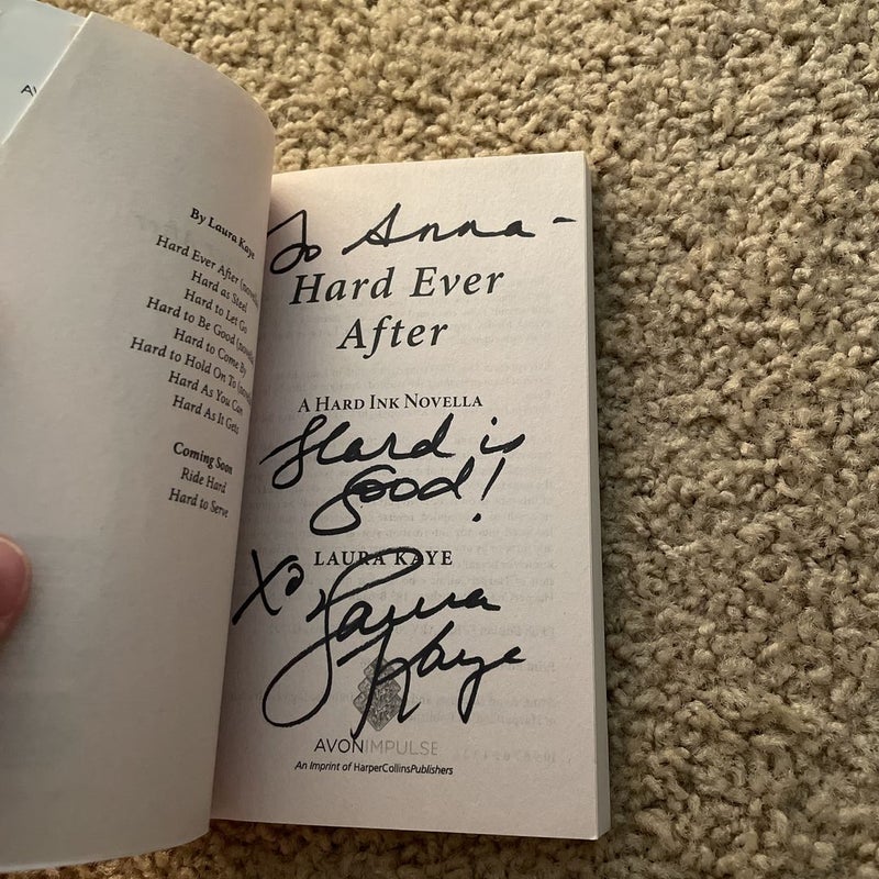 Hard Ever After (signed by the author)