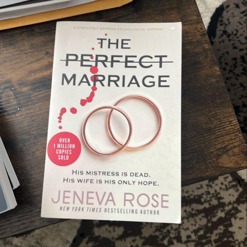 The Perfect Marriage