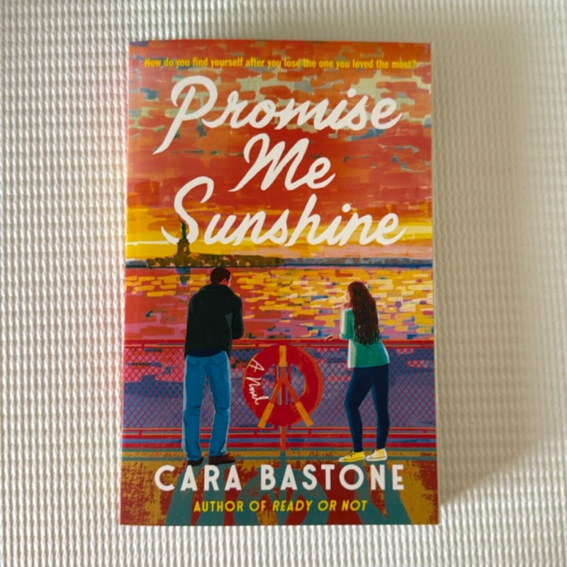 Promise Me Sunshine