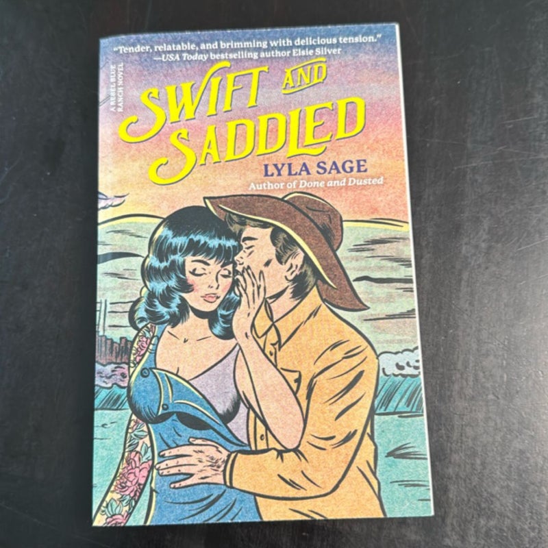 Swift and Saddled