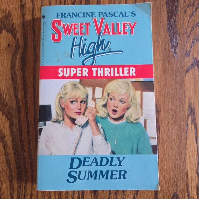 Deadly Summer