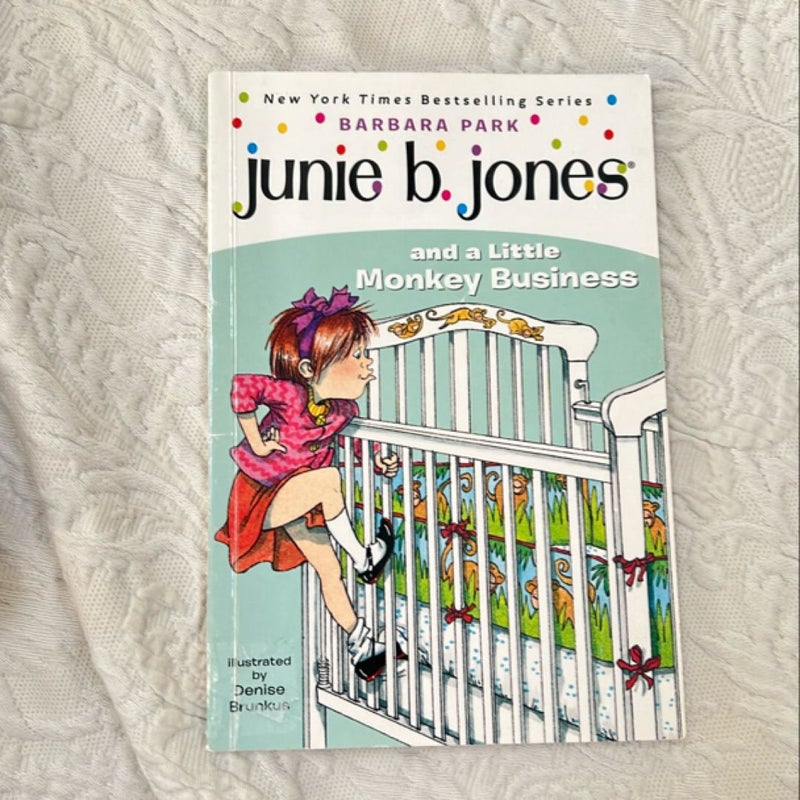 Junie B Jones #2 and a Little Monkey Business