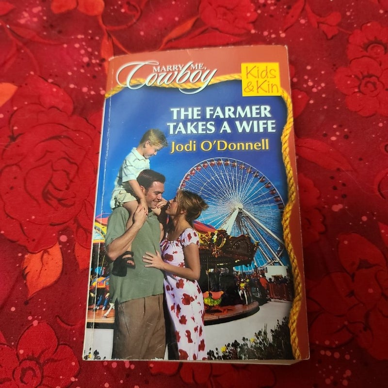 The Farmer Takes a Wife