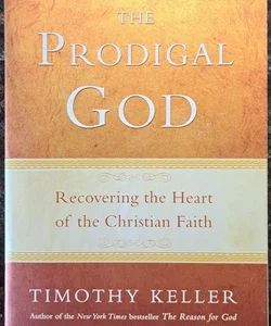 The Prodigal God