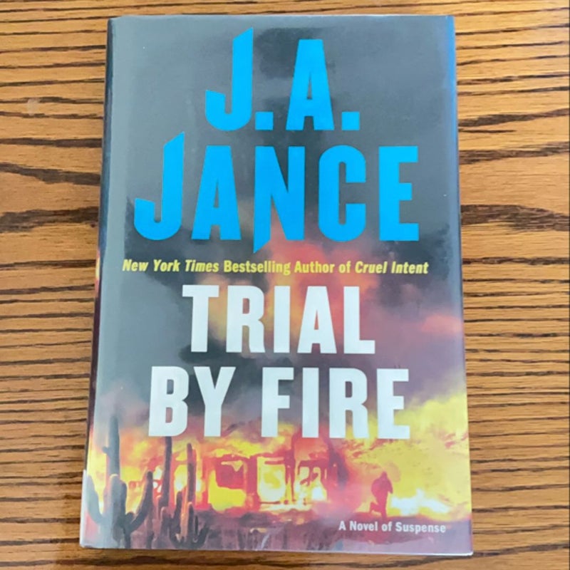 Trial by Fire