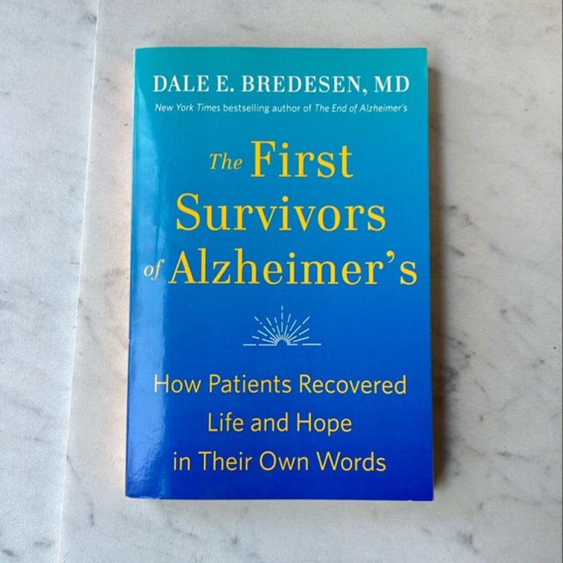 The First Survivors of Alzheimer's