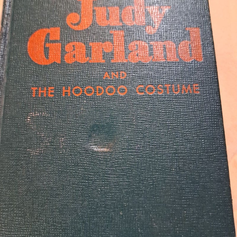 Judy Garland and the Hoodoo Costume