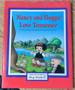 Nancy and Sluggo Love Tennessee