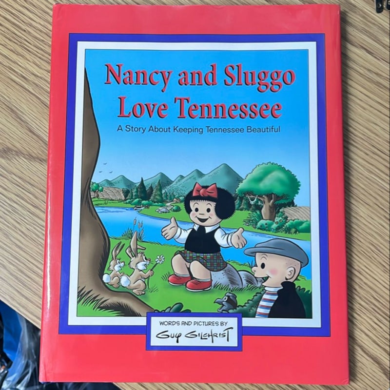 Nancy and Sluggo Love Tennessee