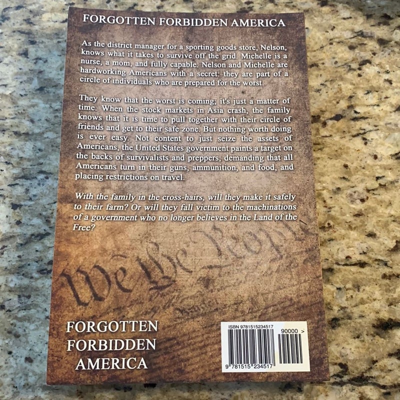 Forgotten Forbidden America:Rise of Tyranny