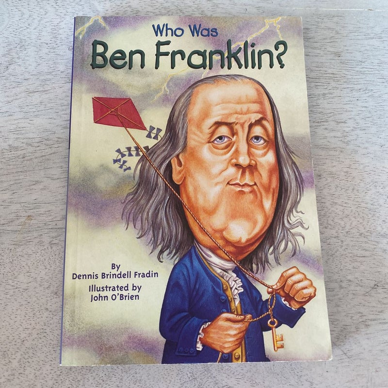 Who was Ben Franklin