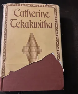 Catherine Tekakwitha