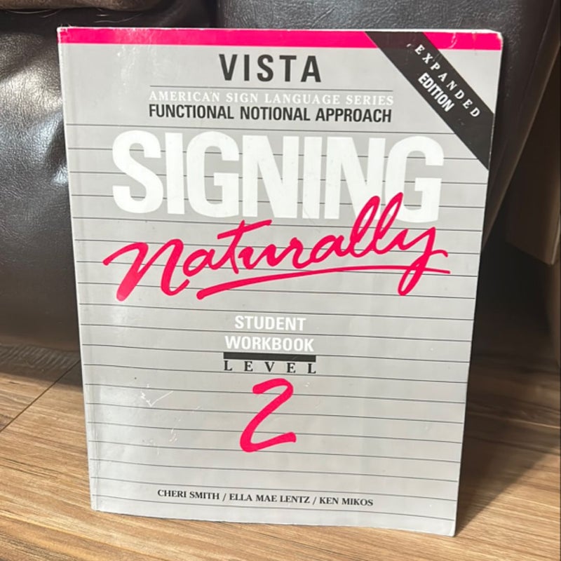 Signing Naturally Level 2