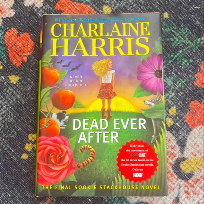 Dead Ever After - First Edition