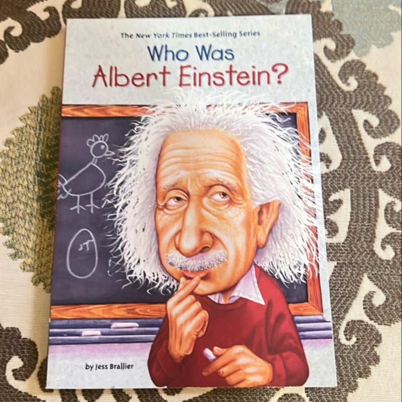 Who Was Albert Einstein?