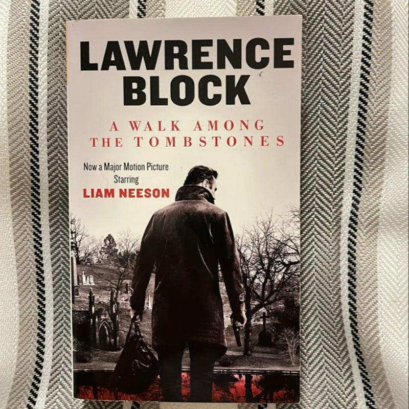 A Walk among the Tombstones (Movie Tie-In Edition)