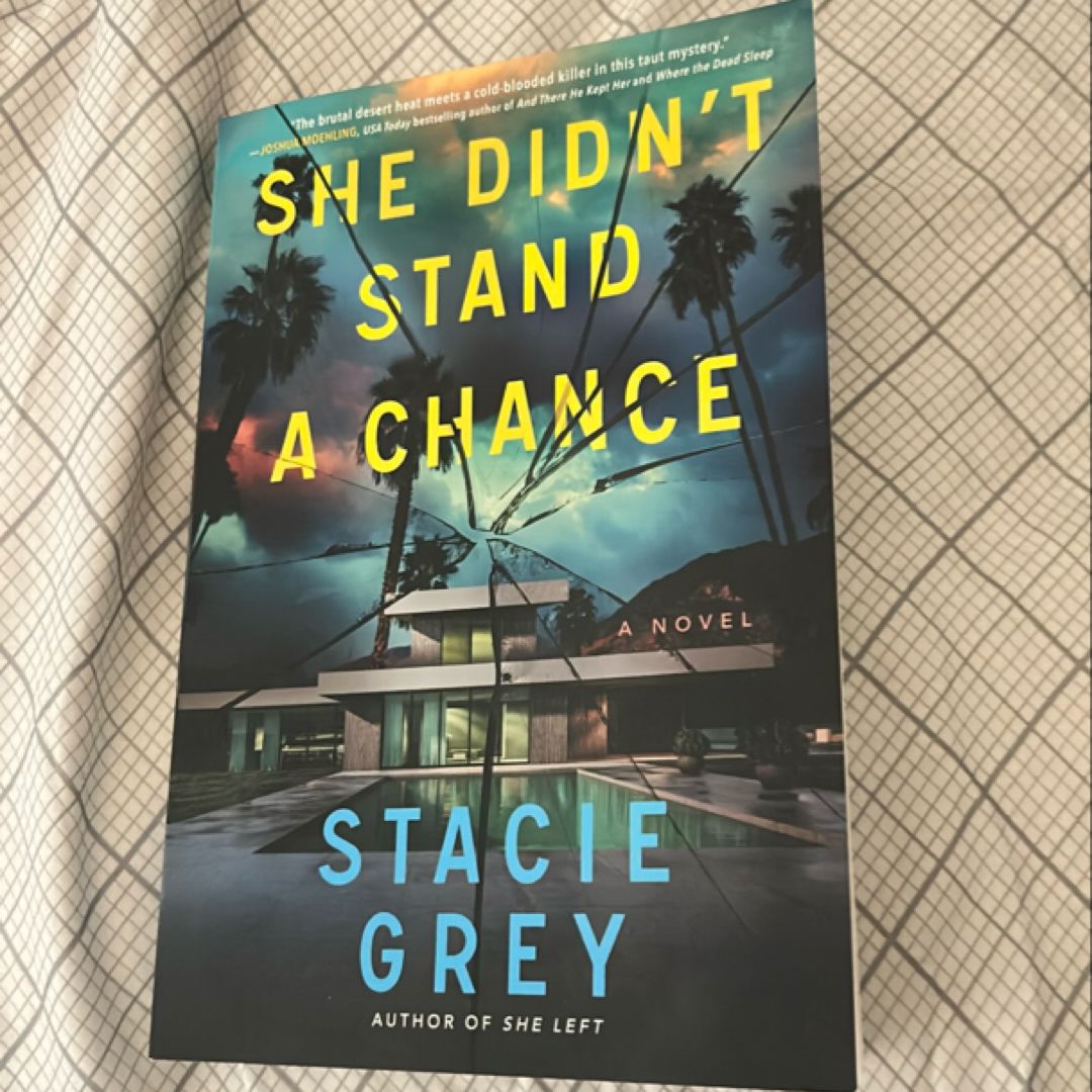 She Didn't Stand a Chance