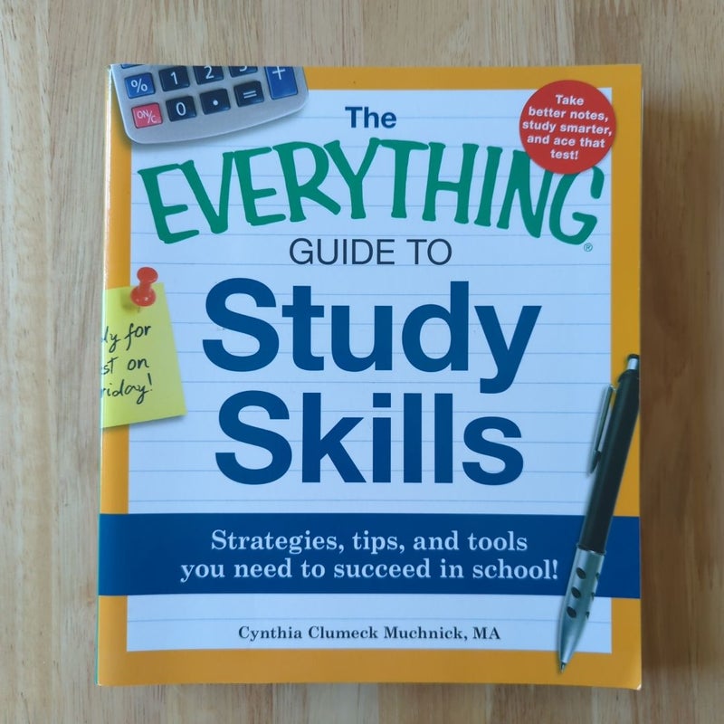 The Everything Guide to Study Skills