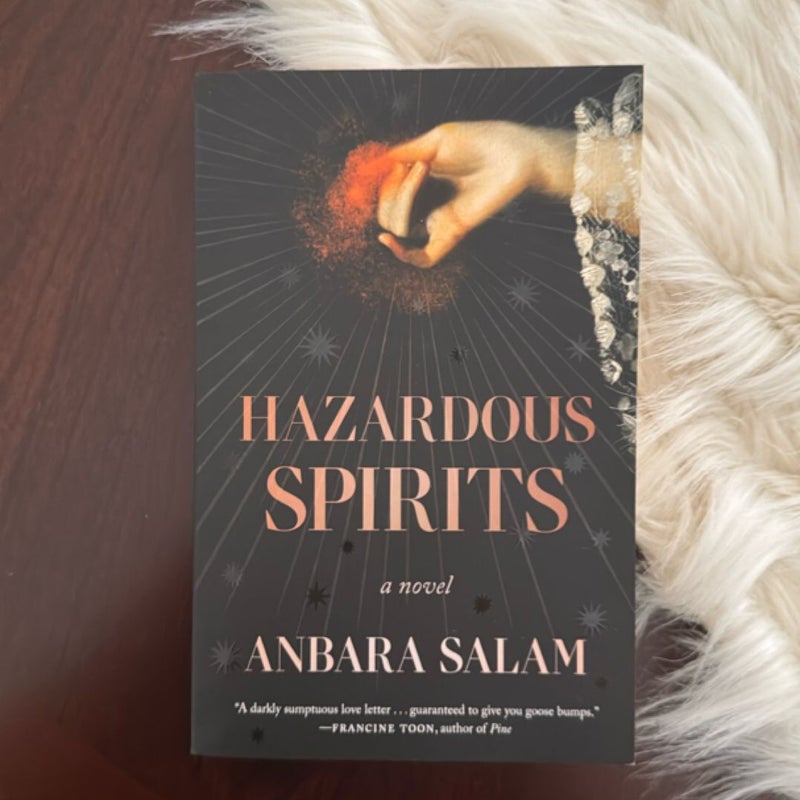 Hazardous Spirits