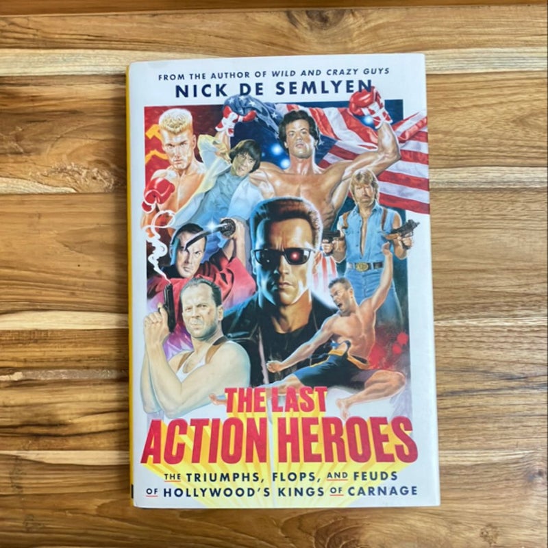 The Last Action Heroes