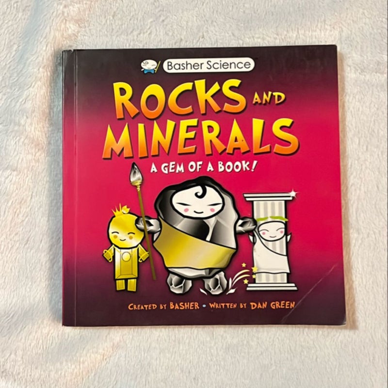 Basher Science: Rocks and Minerals