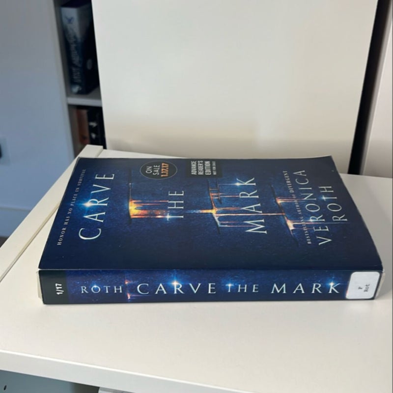 Carve the Mark - Advance Reader Copy 