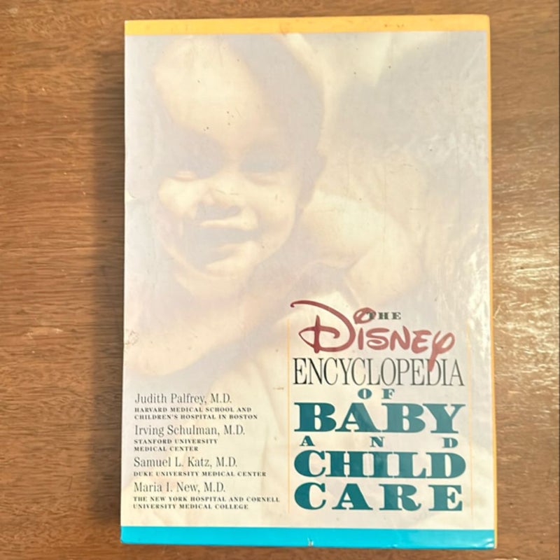 Disney Encyclopedia of Baby and Child Care