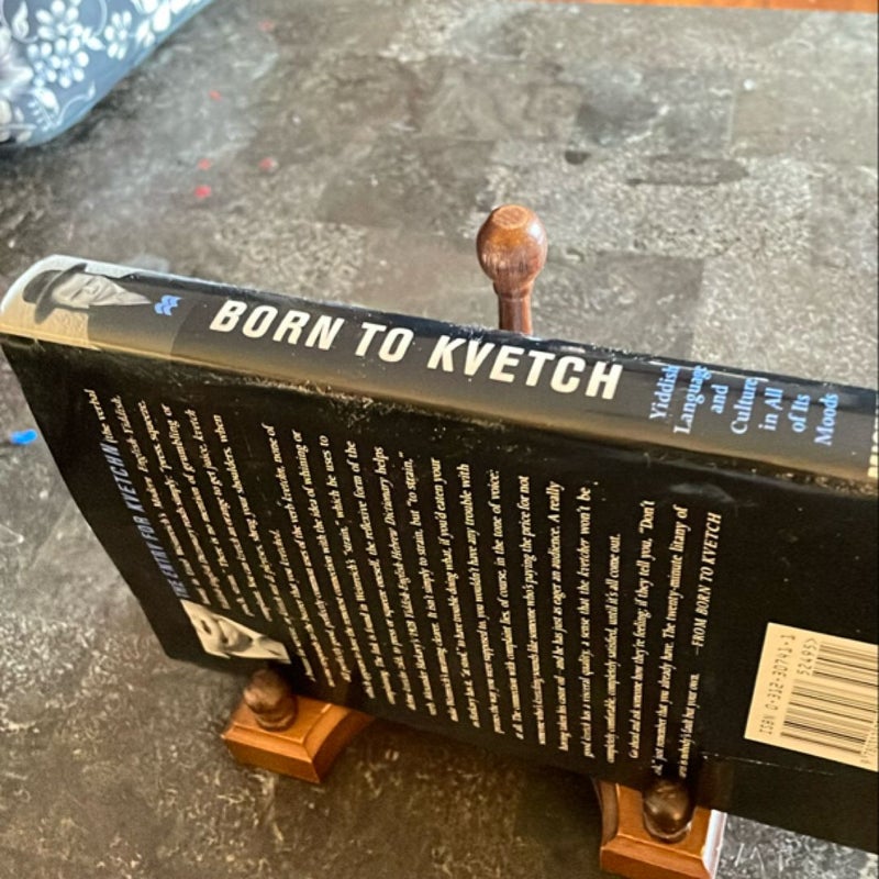 Born to Kvetch