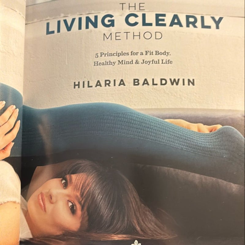 The Living Clearly Method