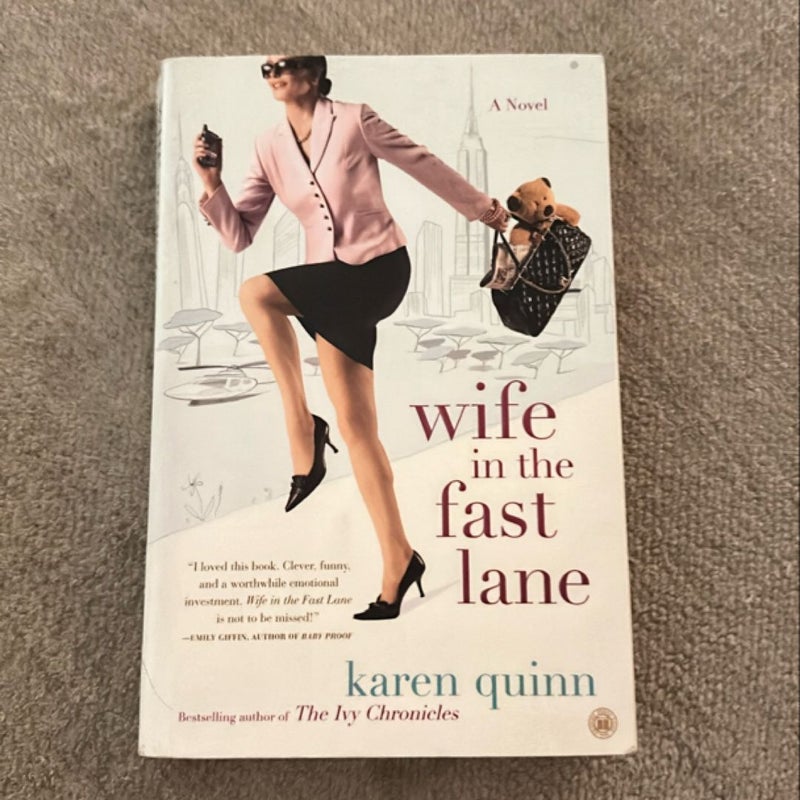 Wife in the Fast Lane