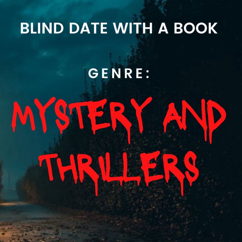 Blind Date with a Mystery/Thriller Book + Freebies 