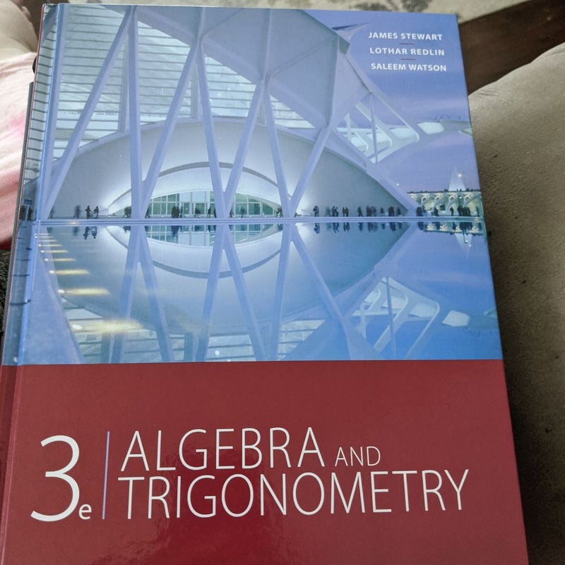 Algebra and Trigonometry