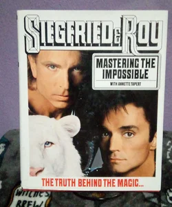 First Edition - Siegfried and Roy - SIGNED to Beverly