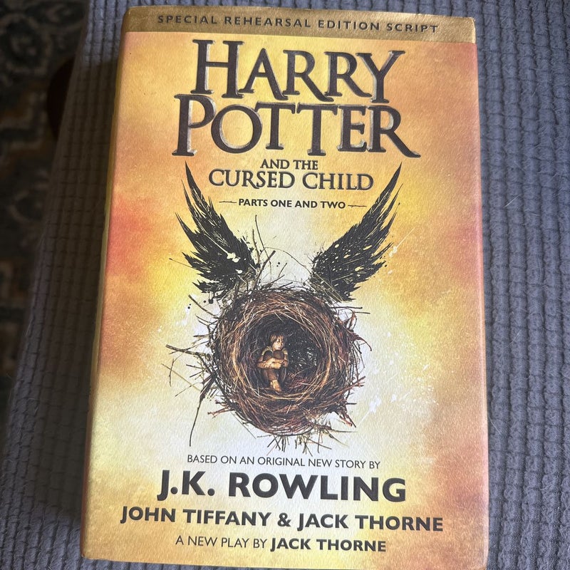 Harry Potter and the Cursed Child Parts One and Two (Special Rehearsal Edition Script)