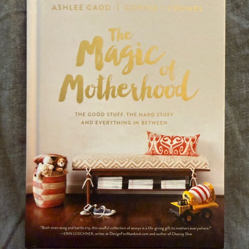 The Magic of Motherhood