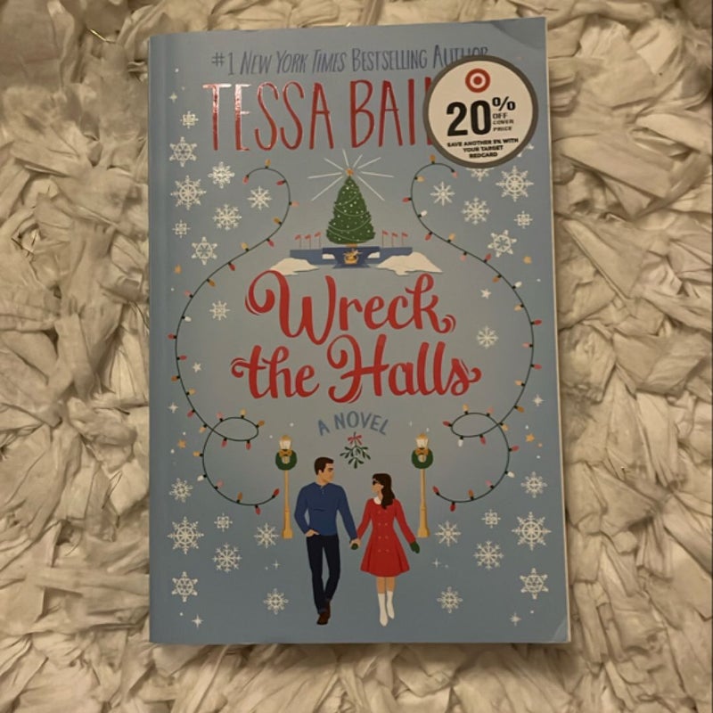 Wreck the Halls